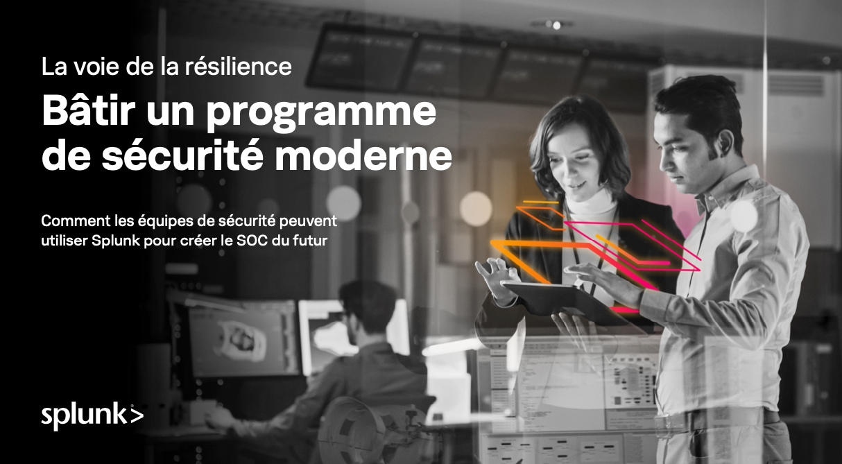 Bâtir un programme de sécurité moderne